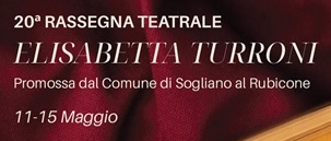 20ª RASSEGNA TEATRALE ELISABETTA TURRONI foto 